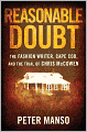 Reasonable Doubt: The Fashion Writer, Cape Cod, and the Trial of Chris McCowen