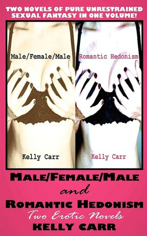 Male/Female/Male And Romantic Hedonism