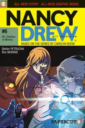 Mr. Cheeters is Missing (Nancy Drew Graphic Novel Series #6)