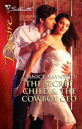 The Secret Child and the Cowboy CEO (Silhouette Desire #2040)