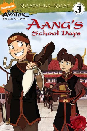 Aang's School Days (Avatar: The Last Airbender Series)