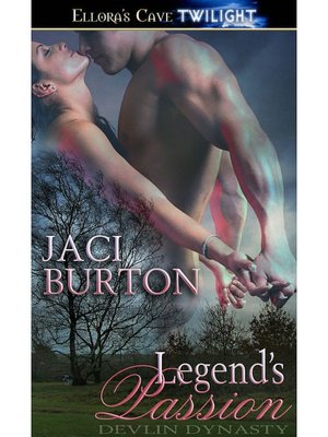 Legend's Passion (Devlin Dynasty Series)