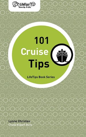LifeTips 101 Cruise Tips