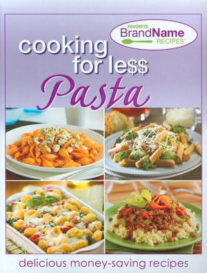 Cooking for Less: Pasta