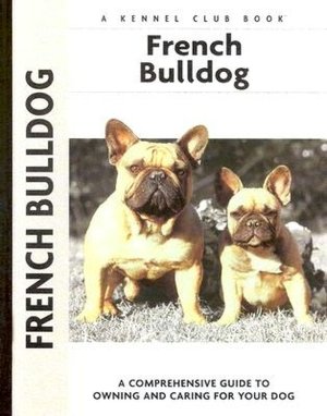 French Bulldogs (Kennel Club Dog Breed Series)