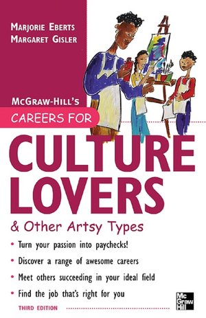 Careers For Culture Lovers & Other Artsy Types