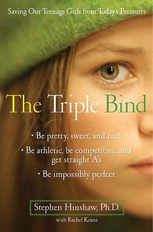 Triple Bind: The Hidden Crisis Threatening Today's Teenage Girls