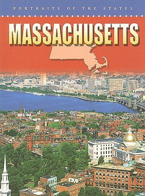 Massachusetts: Portraits of the States