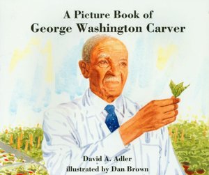 A Picture Book of George Washington Carver