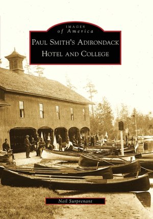 Paul Smith's Adirondack Hotel and College, New York