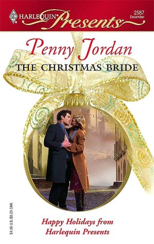 The Christmas Bride (Harlequin Presents #2587)
