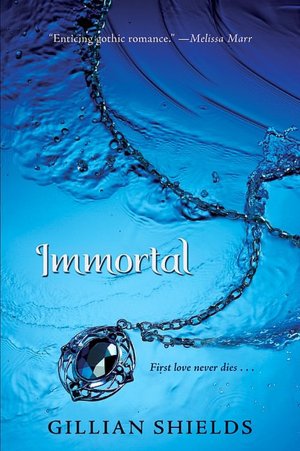 Immortal (Gillian Shields' Immortal Series #1)