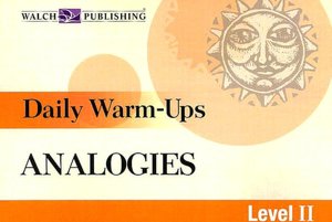 Daily Warm-Ups: Analogies: Level II