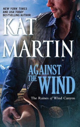 Against the Wind (Raines of Wind Canyon Series #1)
