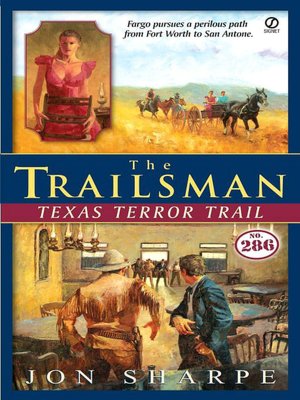 Texas Terror Trail (Trailsman Series #286)