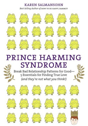 The Prince Harming Syndrome