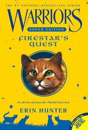 Firestar's Quest (Warriors Super Edition Series)