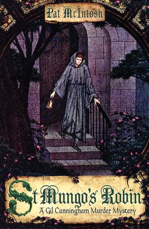 St. Mungo's Robin (Gil Cunningham Murder Mysteries Series #4)