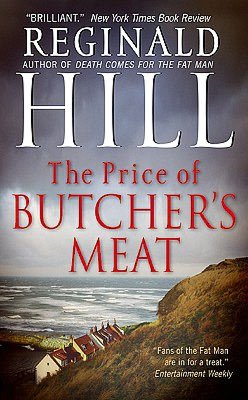 The Price of Butcher's Meat (Dalziel and Pascoe Series #23)