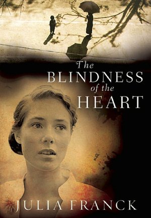The Blindness of the Heart