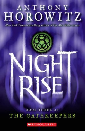 Nightrise (The Gatekeepers Series #3)