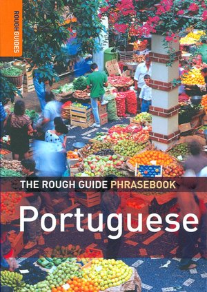 The Rough Guide to Portuguese Phrasebook