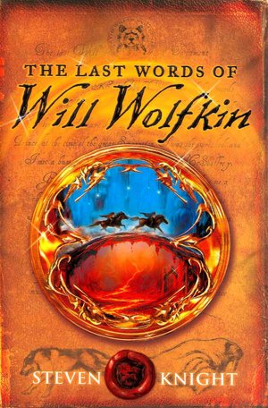 The Last Words of Will Wolfkin