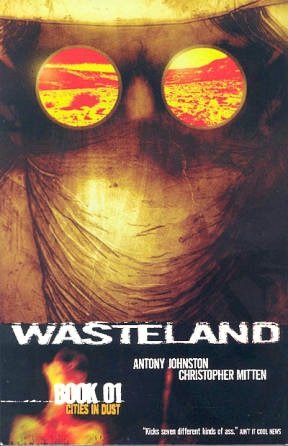Wasteland, Book 1: Cities in Dust