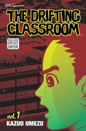The Drifting Classroom, Volume 1