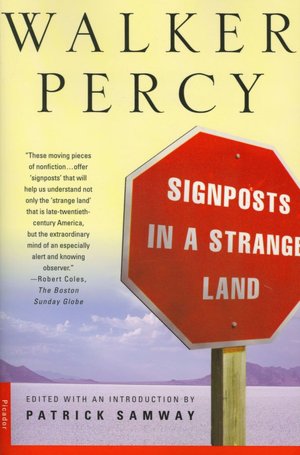 Signposts in a Strange Land: Essays