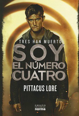 Soy el número cuatro (I Am Number Four)
