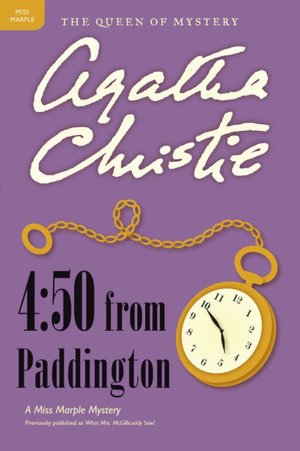 4:50 From Paddington (Miss Marple Series)