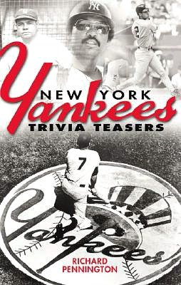 New York Yankees Trivia Teasers