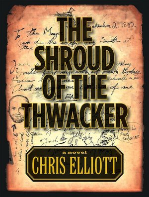 The Shroud of the Thwacker