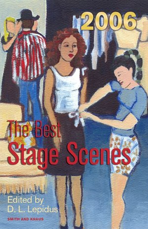 The Best Stage Scenes Of 2006