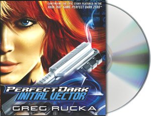 Initial Vector (Perfect Dark Series #1)