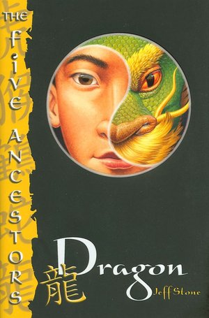 Dragon (The Five Ancestors Series #7)