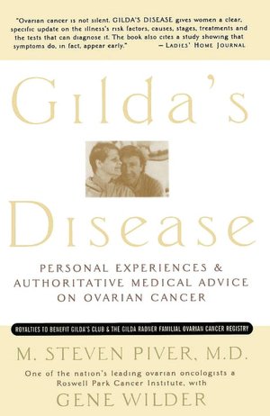 Gilda's Disease: Personal Experiences and a Medical Perspective on Ovarian Cancer