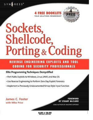 Sockets, Shellcode, Porting, And Coding