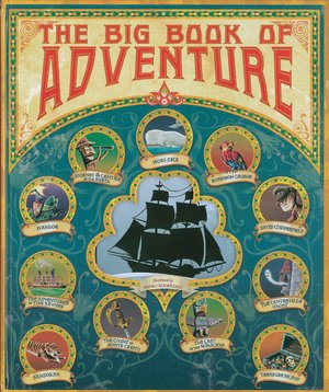The Big Book of Adventure