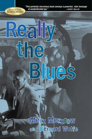 Really the Blues (Barnes & Noble Rediscovers Series)