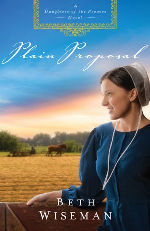 Plain Proposal (Daughters of the Promise Series #5)