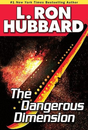 The Dangerous Dimension