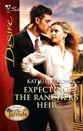 Expecting the Rancher's Heir (Silhouette Desire #2036)