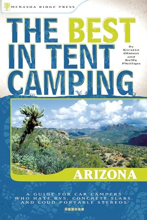 The Best in Tent Camping - Arizona