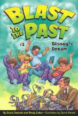 Disney's Dream (Blast to the Past Series #2)