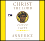 Christ the Lord: Out of Egypt
