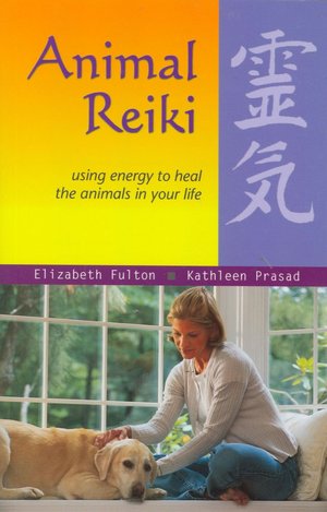 Animal Reiki: Using Energy to Heal the Animals in Your Life