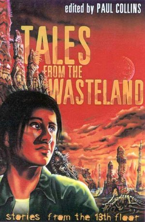 Tales from the Wasteland