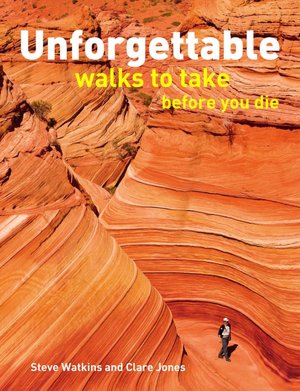 Unforgettable Walks to Take Before You Die